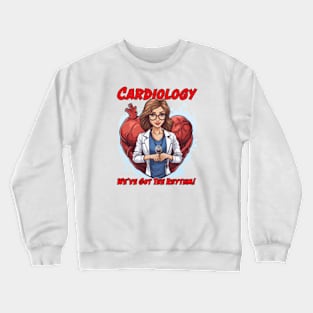 Cardiologist Caricature Gift for Medical Doctor - We've Got The Rhythm! Crewneck Sweatshirt